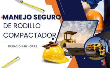 MANEJO SEGURO DE RODILLO COMPACTADOR