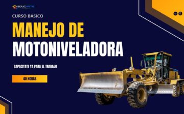 MANEJO SEGURO DE MOTONIVELADORA